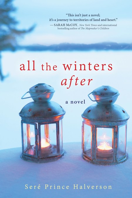 All the Winters After by Seré Prince Halverson