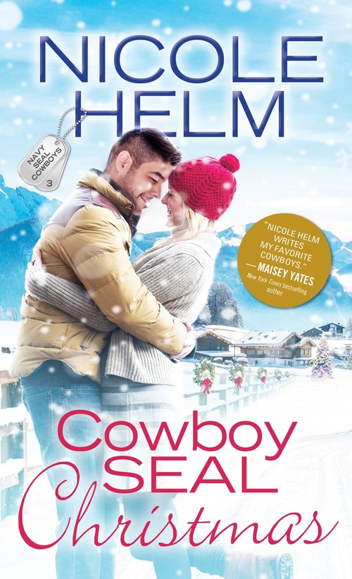 Cowboy SEAL Christmas by Nicole Helm