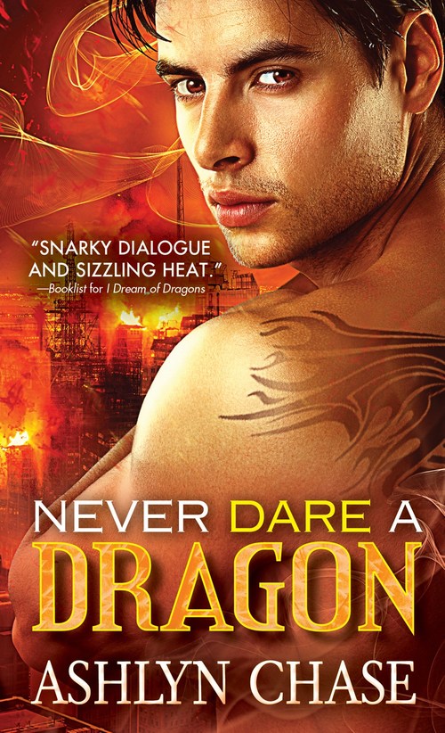 Never Dare a Dragon by Ashlyn Chase