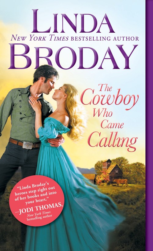 The Cowboy Who Came Calling by Linda Broday