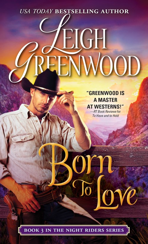 Born to Love by Leigh Greenwood