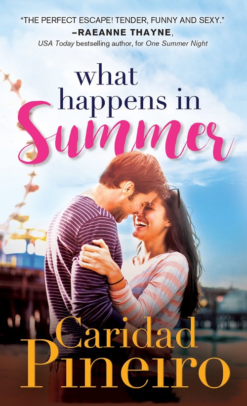 What Happens in Summer by Caridad Pineiro
