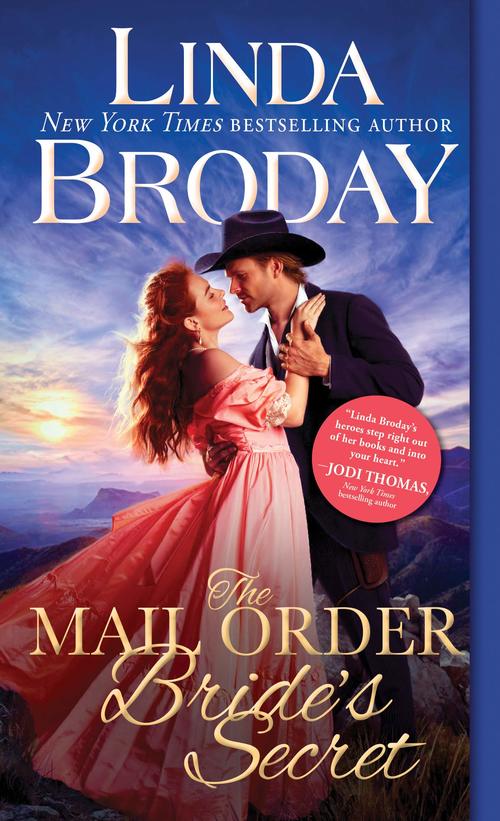 The Mail Order Bride's Secret by Linda Broday