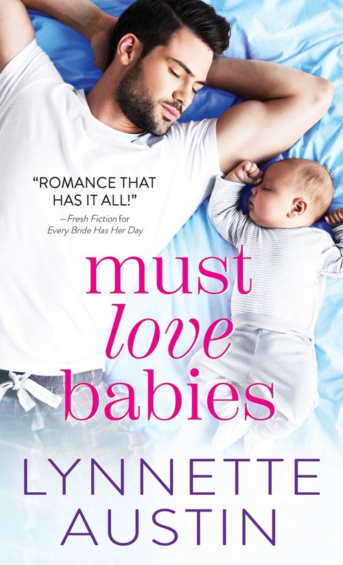Must Love Babies by Lynnette Austin