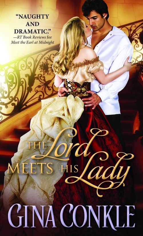 The Lord Meets His Lady by Gina Conkle