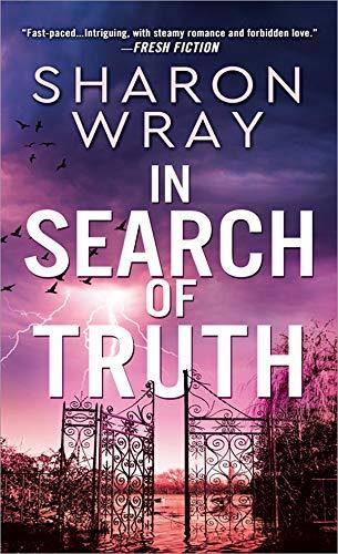 In Search of Truth by Sharon Wray