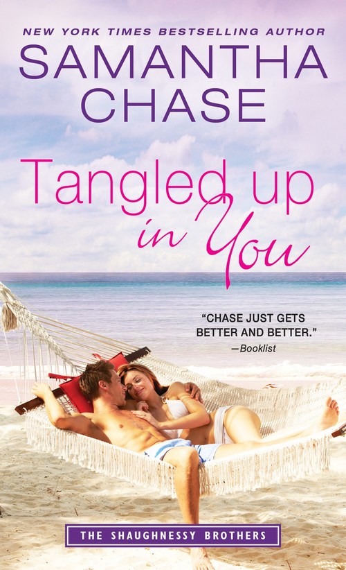 Excerpt of Tangled Up in You by Samantha Chase