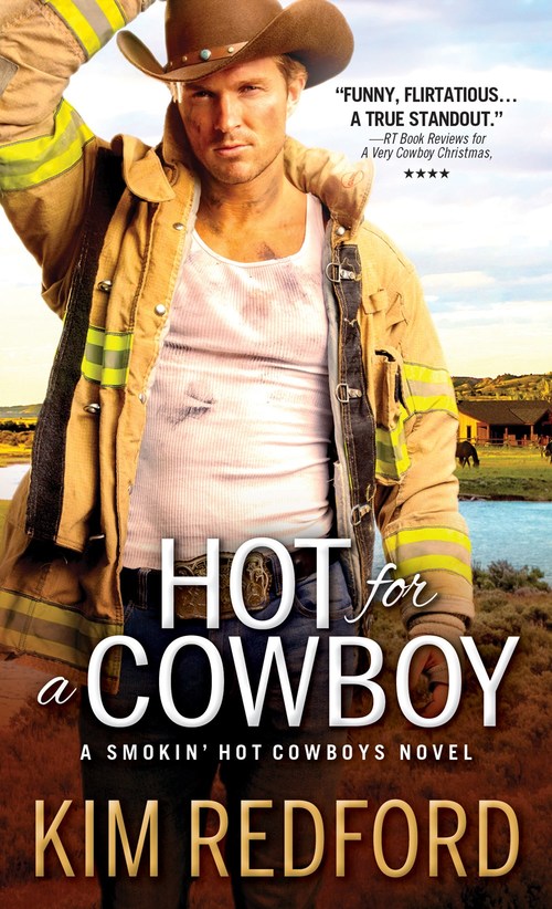 Excerpt of Hot for a Cowboy by Kim Redford