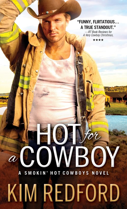 Hot for a Cowboy by Kim Redford