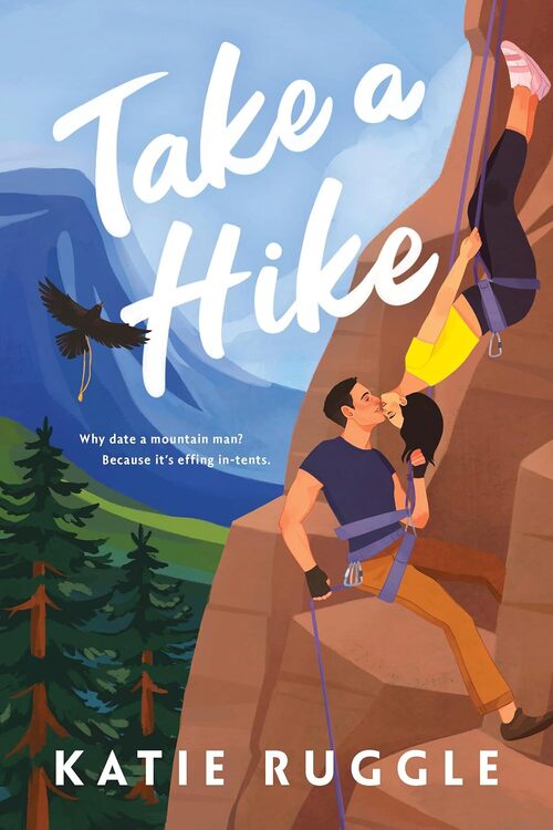 Take a Hike by Katie Ruggle