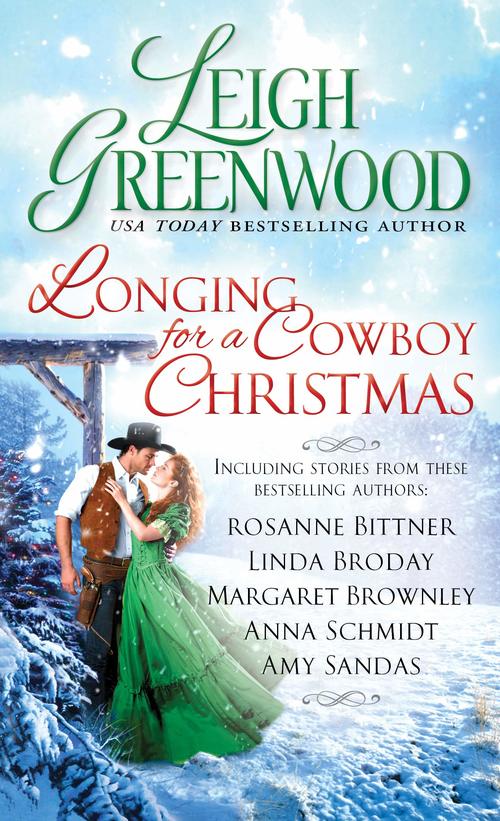 Longing for a Cowboy Christmas by Anna Schmidt