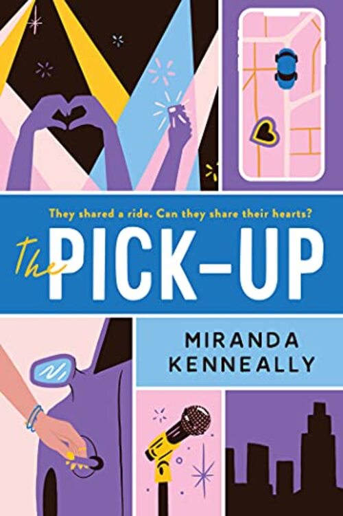 The Pick-Up by Miranda Kenneally