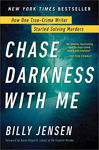 Chase Darkness with Me by Billy Jensen
