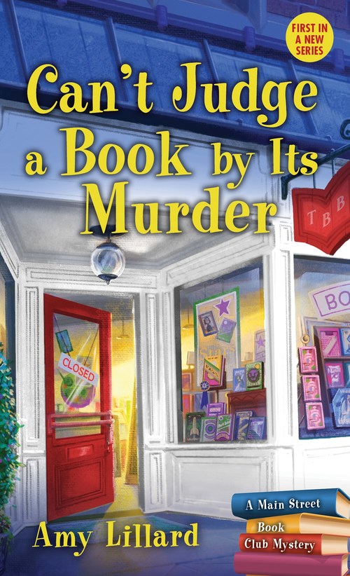 Can't Judge a Book By Its Murder by Amy Lillard
