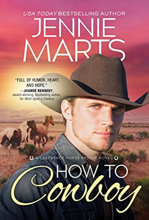 How to Cowboy by Jennie Marts