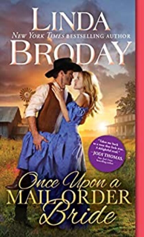 Excerpt of Once Upon a Mail Order Bride by Linda Broday