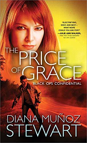 The Price of Grace by Diana Muñoz Stewart
