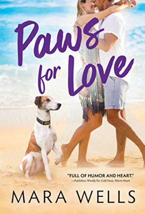 Paws for Love by Mara Wells