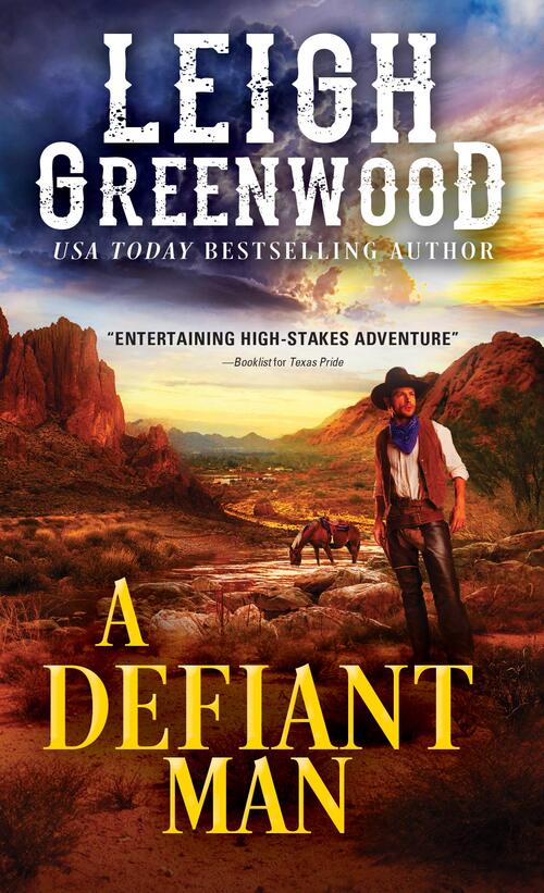 A Defiant Man by Leigh Greenwood
