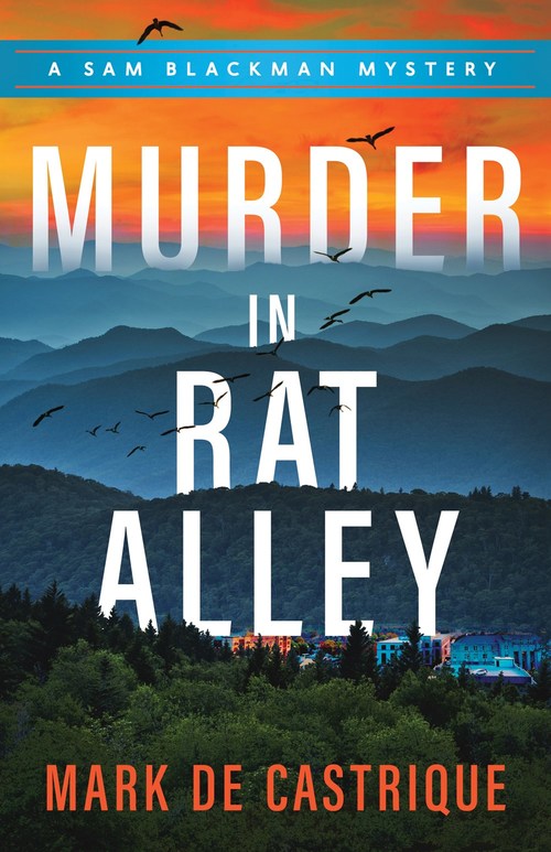 Murder in Rat Alley by Mark de Castrique