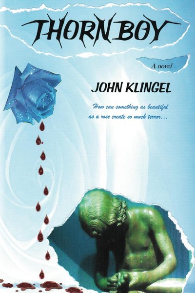 Thorn Boy by John M. Klingel