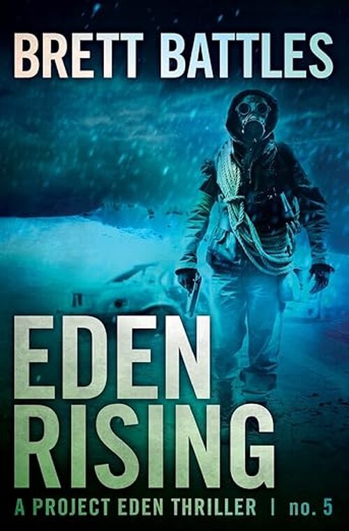 Eden Rising by Brett Battles