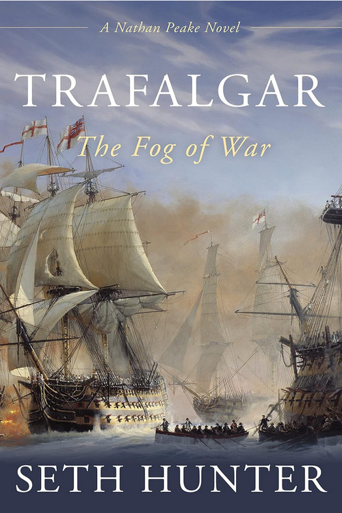 Trafalgar by Seth Hunter