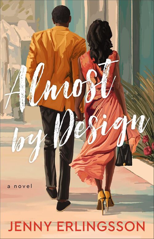 Almost by Design by Jenny Erlingsson