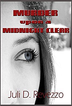 Murder Upon a Midnight Clear by Juli D. Revezzo