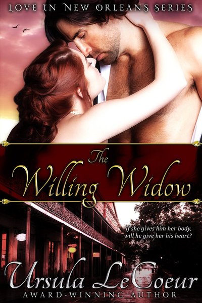 The Willing Widow by Ursula LeCoeur