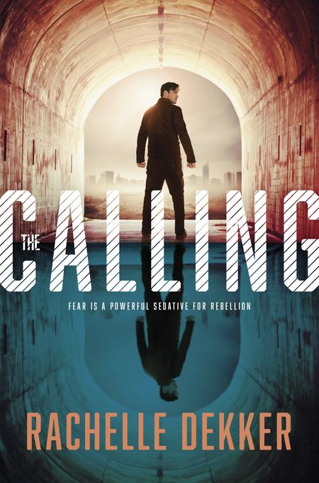 The Calling by Rachelle Dekker