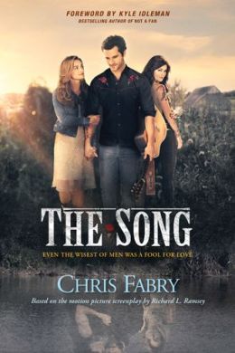 The Song by Chris Fabry
