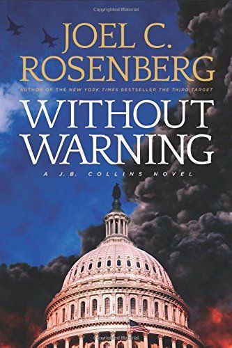 Without Warning by Joel C. Rosenberg