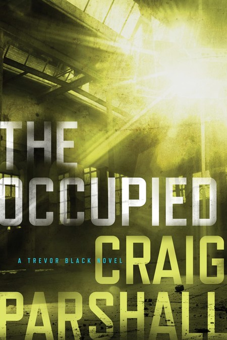 The Occupied by Craig Parshall