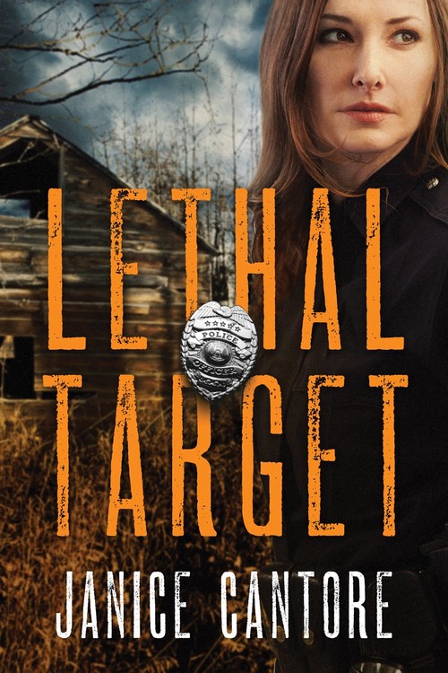 Lethal Target by Janice Cantore