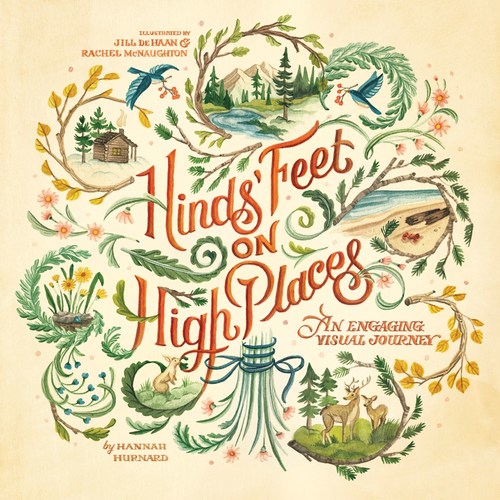 Hinds' Feet on High Places by Hannah Hurnard