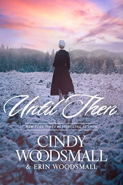 Until Then by Cindy Woodsmall