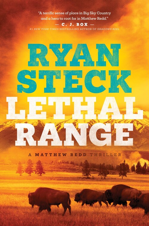 Lethal Range by Ryan Steck