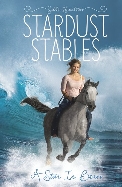 A Star is Born by Sable Hamilton