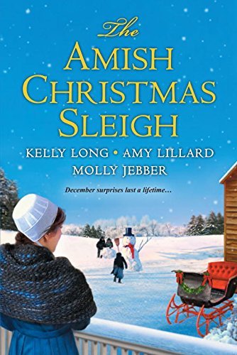 The Amish Christmas Sleigh by Molly Jebber