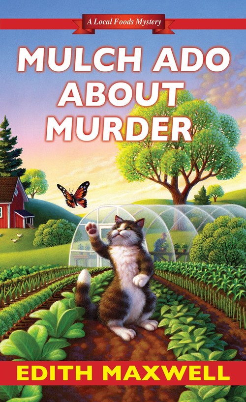 Mulch Ado about Murder by Edith Maxwell