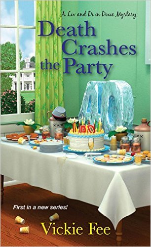 Death Crashes the Party by Vickie Fee
