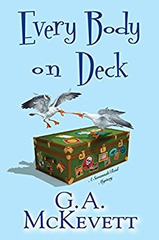 Every Body on Deck by G.A. McKevett