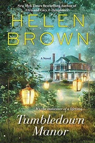 Tumbledown Manor by Helen Browne