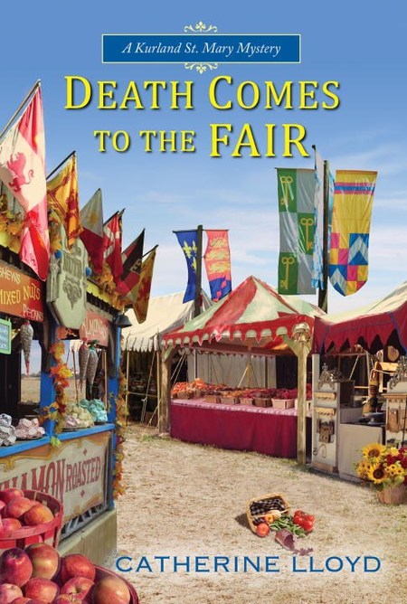 Death Comes To The Fair by Catherine Lloyd