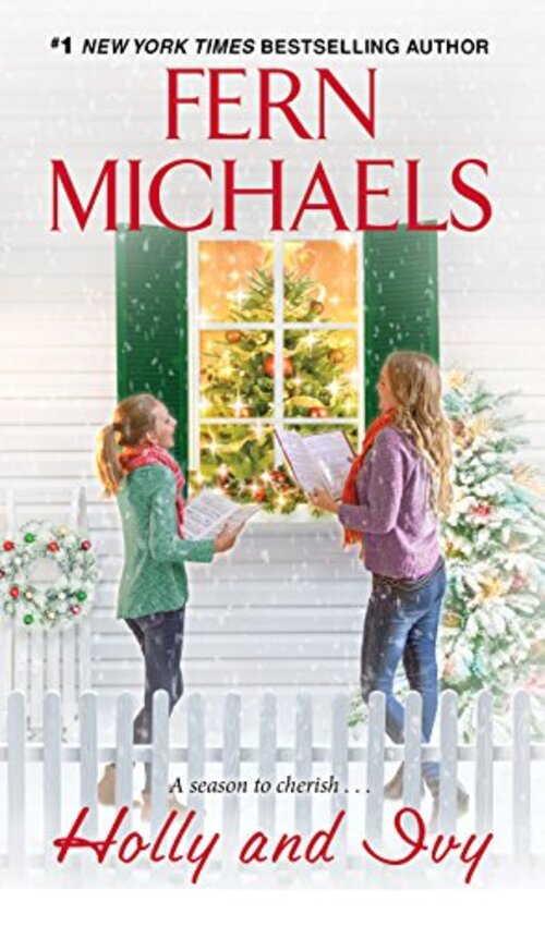 Holly and Ivy by Fern Michaels