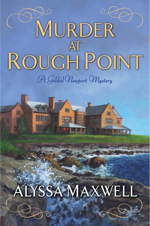 Murder at Rough Point by Alyssa Maxwell