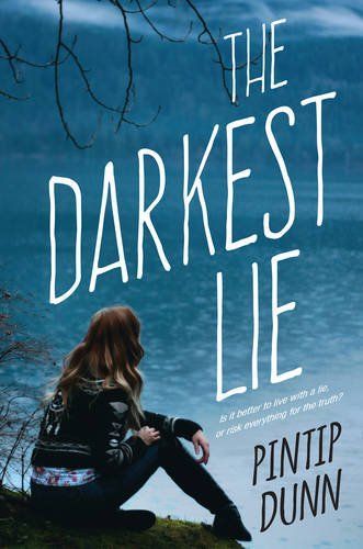 The Darkest Lie by Pintip Dunn