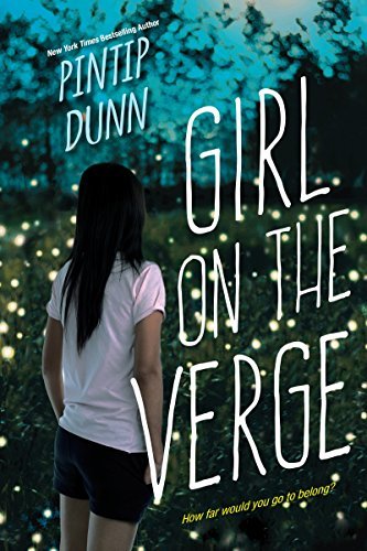 Girl on the Verge by Pintip Dunn
