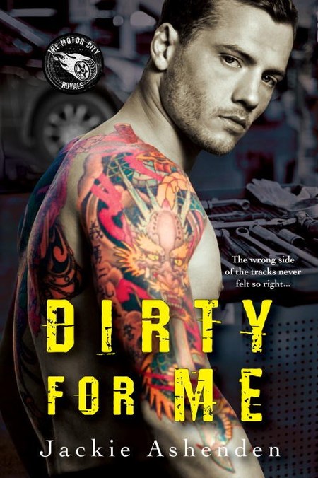 Dirty For Me by Jackie Ashenden